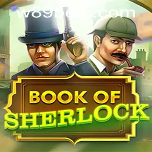 Exploring the World of BookOfSherlock: An Exciting Gaming Experience